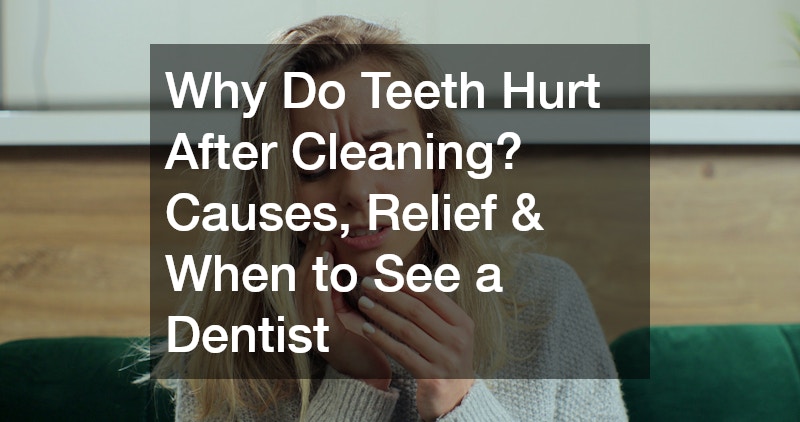 teeth hurt after cleaning